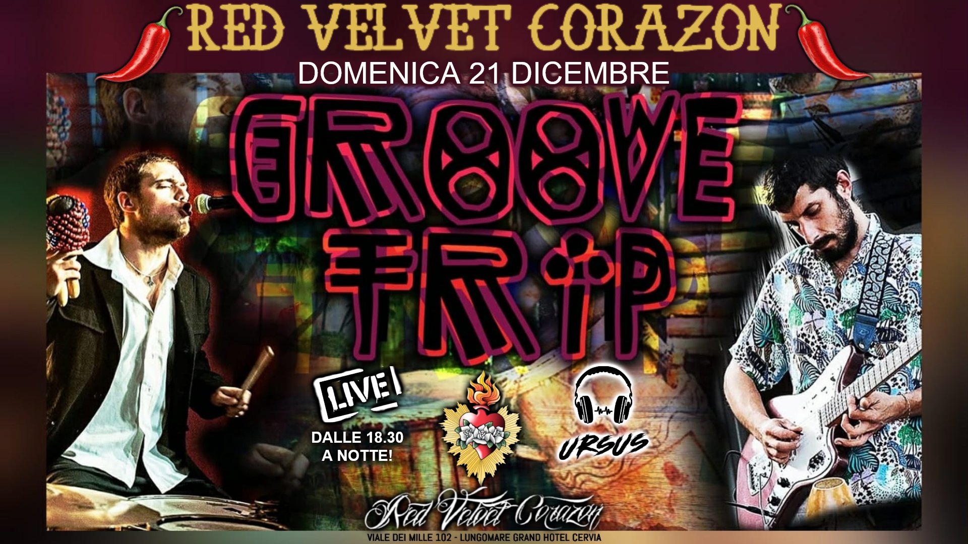 Groove Trip Live al Red Velvet Corazòn Copirtina evento Live dei Groove Trip e Ursus SeleKtion del 21 Dicembre 2025